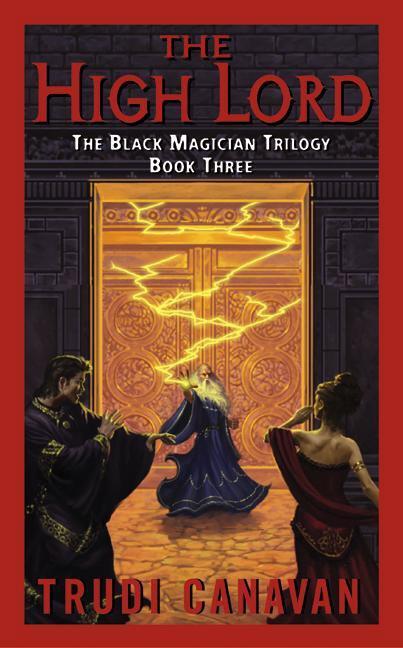 Cover: 9780060575304 | The Black Magician 3. The High Lord | Trudi Canavan | Taschenbuch