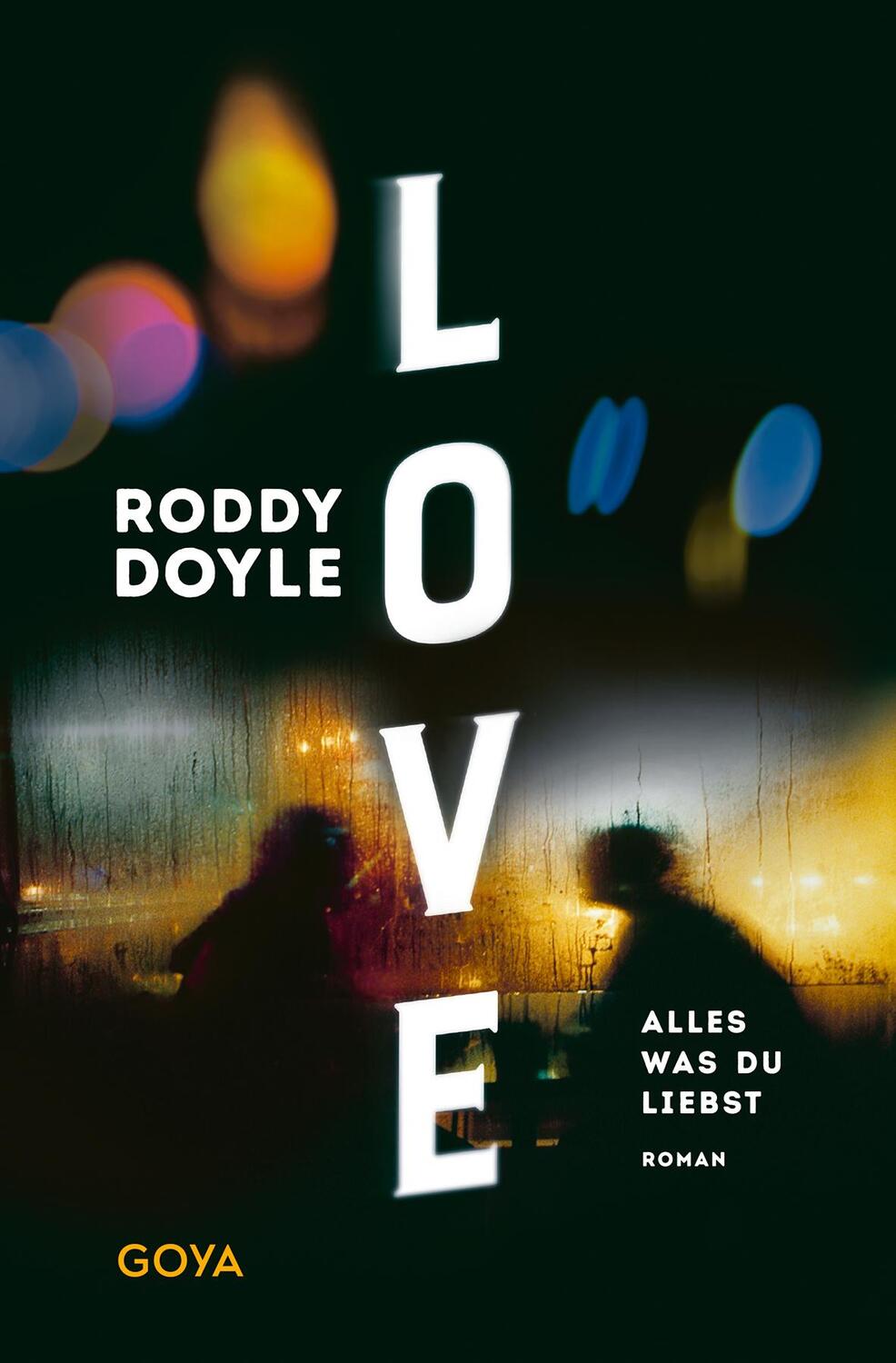 Cover: 9783833745812 | Love. Alles was du liebst | Roddy Doyle | Taschenbuch | Deutsch | 2023