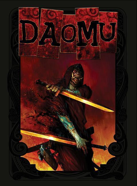 Cover: 9780991332489 | Daomu | The Complete Saga | Colin Johnson (u. a.) | Buch | Englisch
