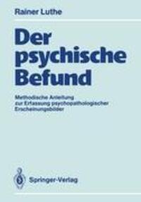 Cover: 9783540514077 | Der psychische Befund | Rainer Luthe | Taschenbuch | Paperback | 1989