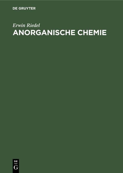 Cover: 9783110181685 | Anorganische Chemie | Erwin Riedel | Buch | HC runder Rücken kaschiert