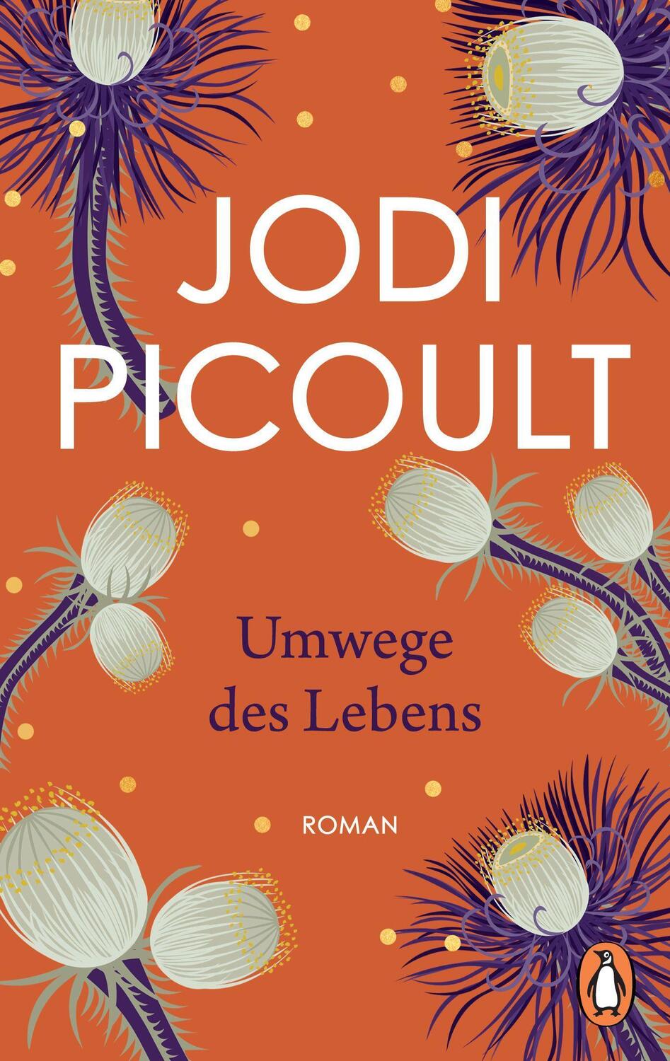 Cover: 9783328109556 | Umwege des Lebens | Jodi Picoult | Taschenbuch | Deutsch | 2022