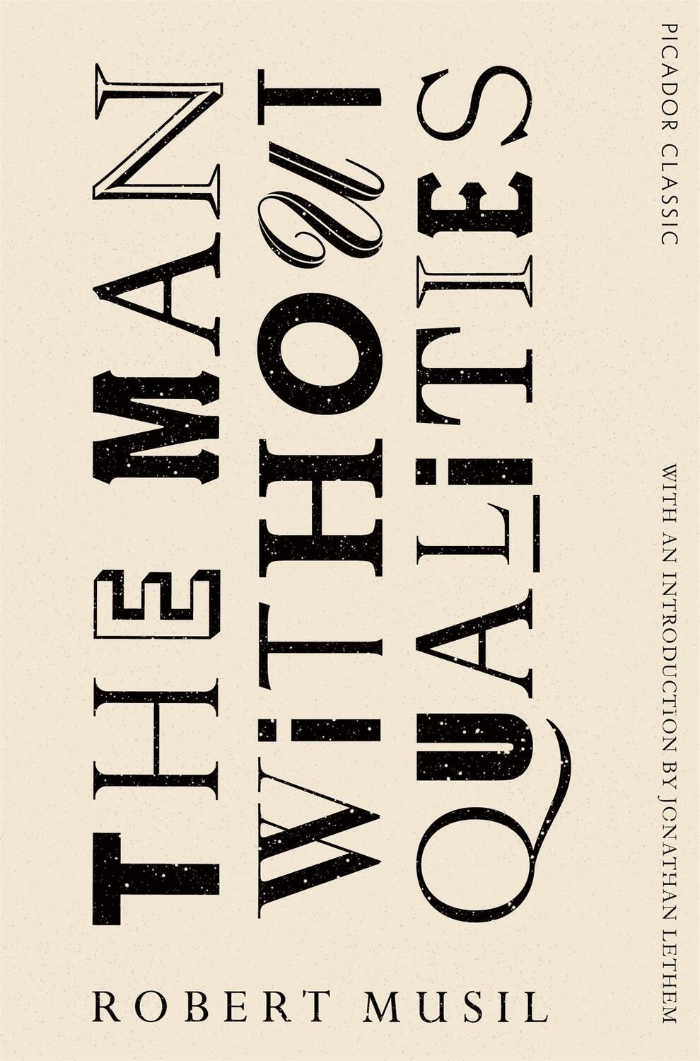 Cover: 9781447289432 | The Man Without Qualities | Picador Classic | Robert Musil | Buch