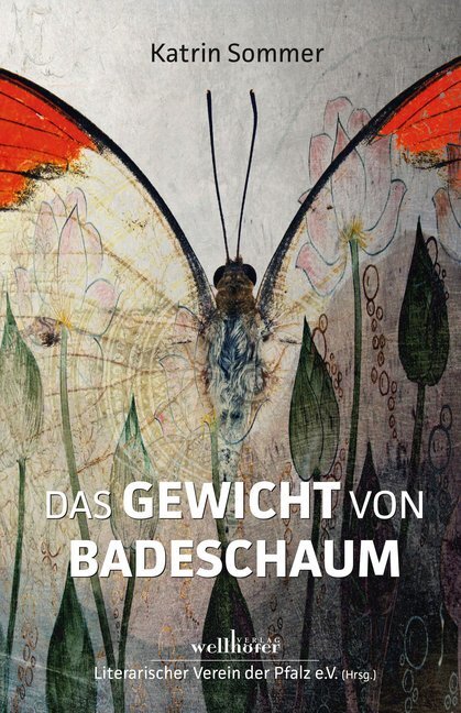 Cover: 9783954282708 | Das Gewicht von Badeschaum | Katrin Sommer | Buch | 180 S. | Deutsch