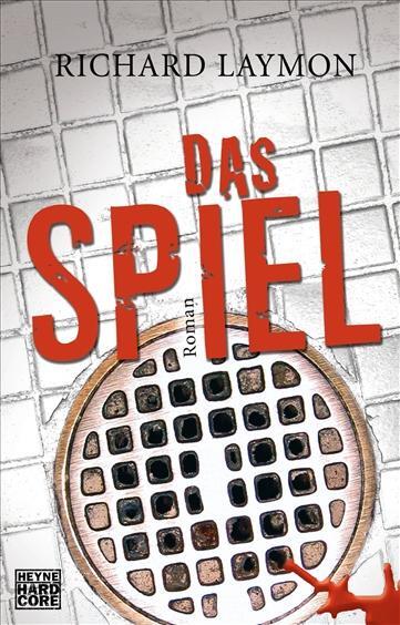 Cover: 9783453675353 | Das Spiel | Roman | Richard Laymon | Taschenbuch | Deutsch | 2007