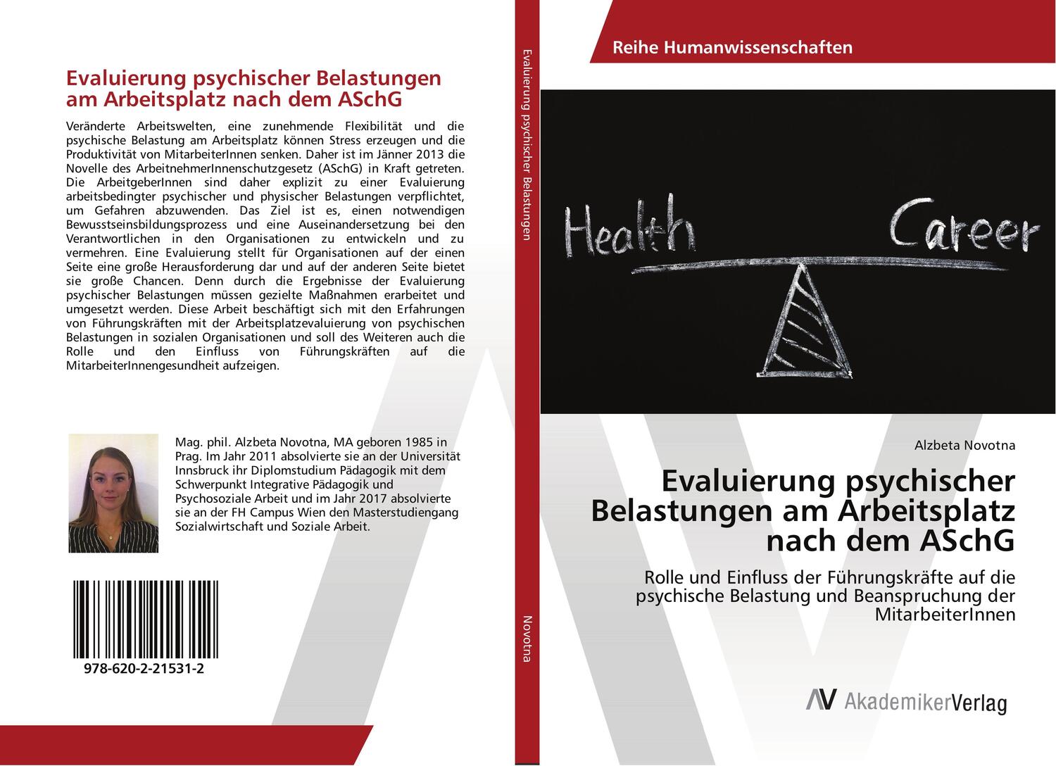 Cover: 9786202215312 | Evaluierung psychischer Belastungen am Arbeitsplatz nach dem ASchG