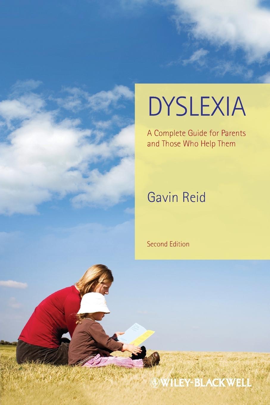 Cover: 9780470973738 | Dyslexia | A Complete Guide for Parents and Those Who Help Them | Reid