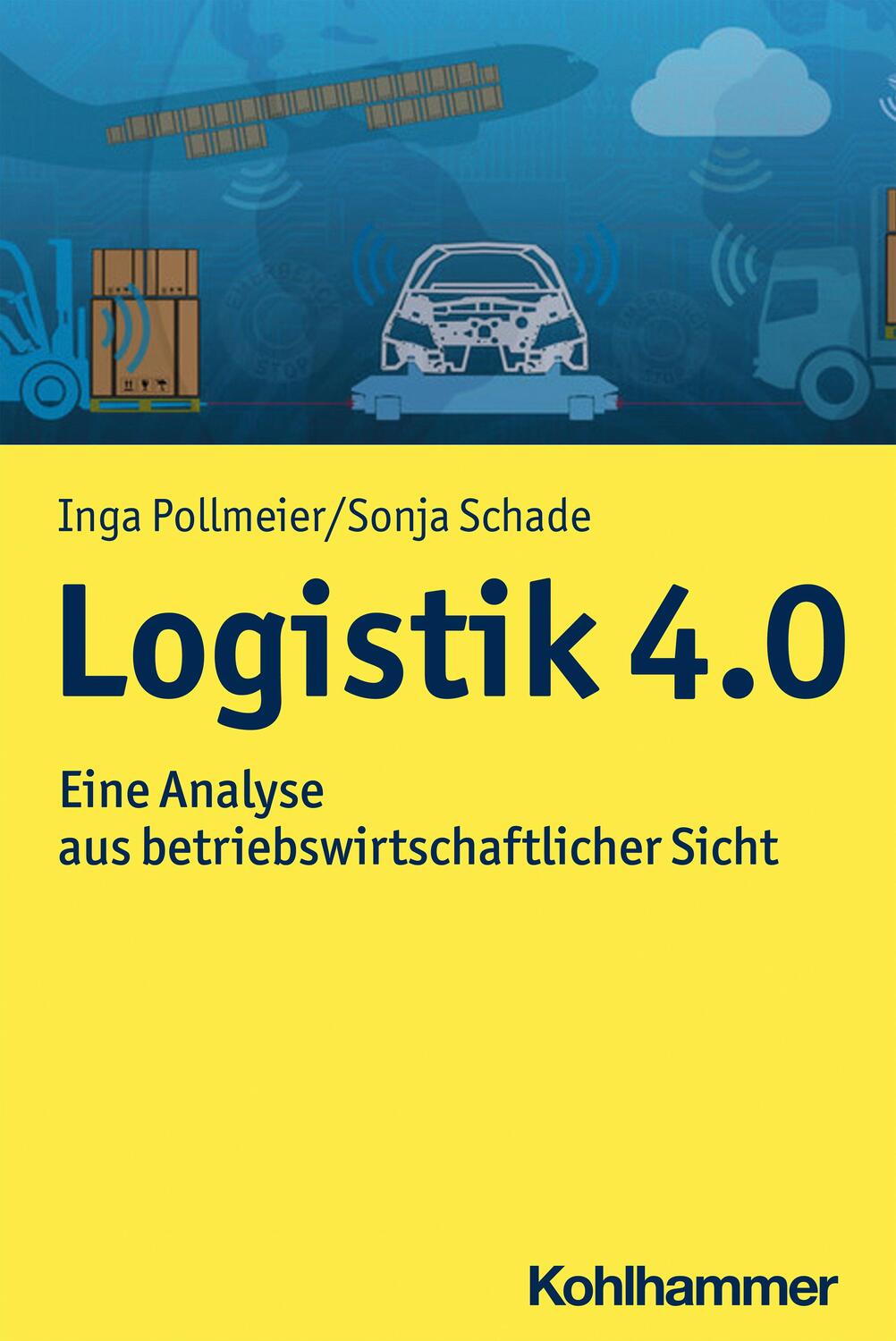 Cover: 9783170345942 | Logistik 4.0 | Eine Analyse aus betriebswirtschaftlicher Sicht | Buch