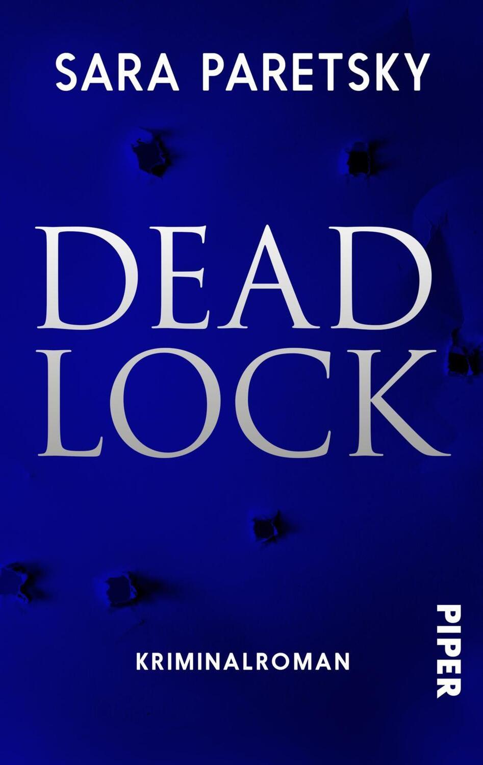 Cover: 9783492501927 | Deadlock | Kriminalroman | Sara Paretsky | Taschenbuch | Deutsch