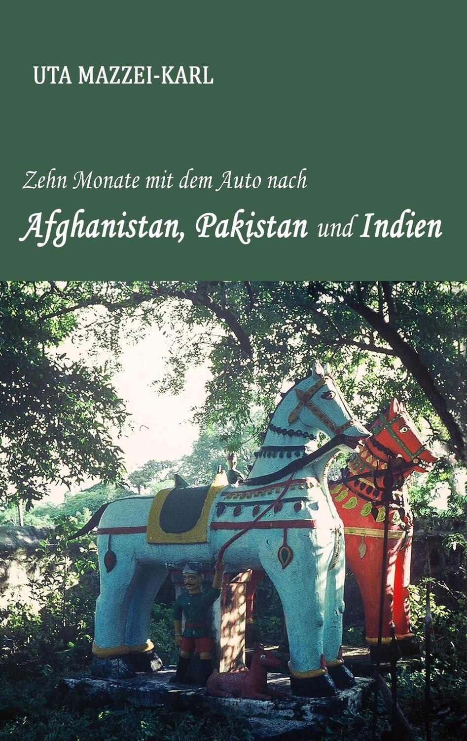 Cover: 9783746915258 | Zehn Monate mit dem Auto nach Afghanistan, Pakistan und Indien | Buch