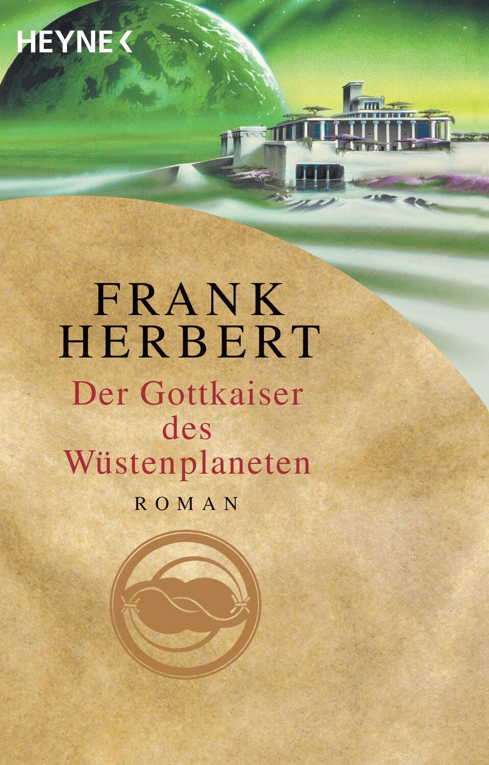 Cover: 9783453186866 | Der Wüstenplanet 04. Der Gottkaiser des Wüstenplaneten | Frank Herbert
