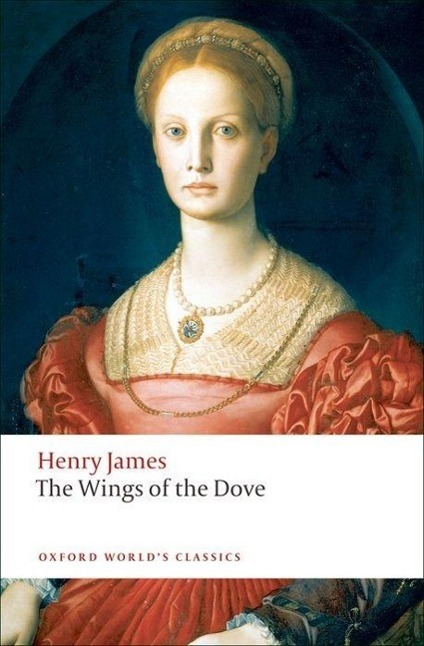 Cover: 9780199555437 | The Wings of the Dove | Henry James | Taschenbuch | Englisch | 2009