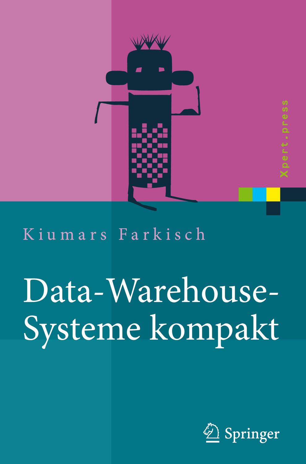 Cover: 9783642215322 | Data-Warehouse-Systeme kompakt | Aufbau, Architektur, Grundfunktionen