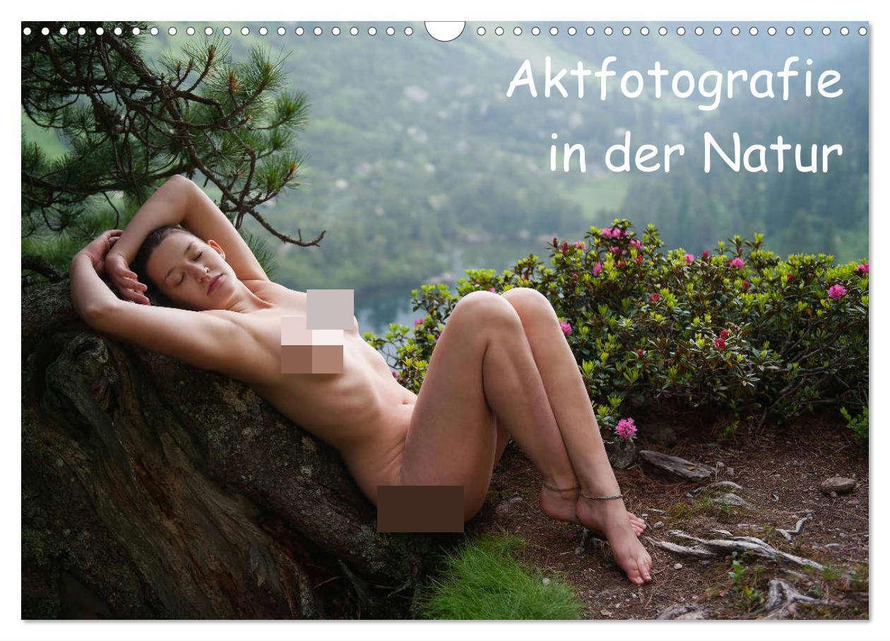 Cover: 9783675449404 | Aktfotografie in der Natur (Wandkalender 2024 DIN A3 quer),...