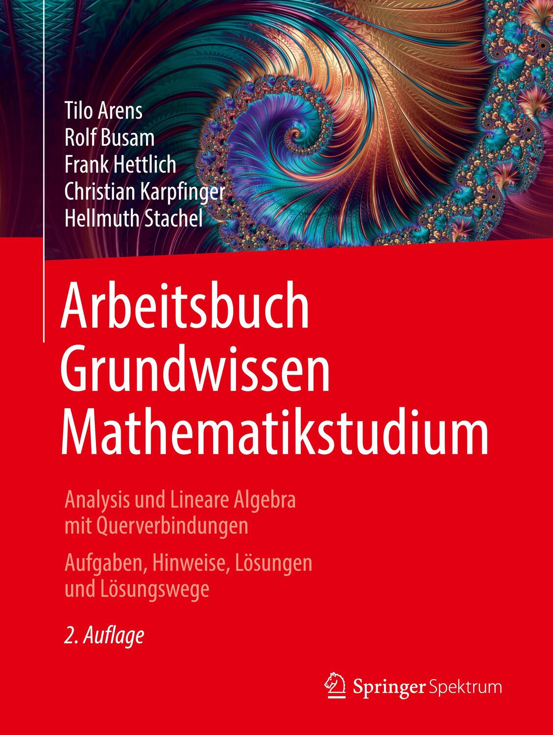 Cover: 9783662633670 | Arbeitsbuch Grundwissen Mathematikstudium - Analysis und Lineare...