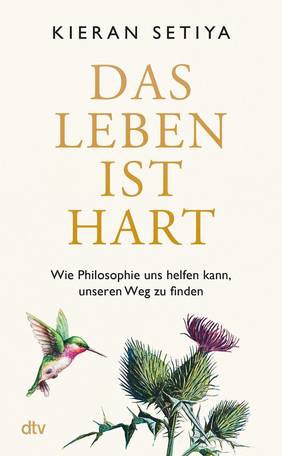 Cover: 9783423283236 | Das Leben ist hart | Kieran Setiya | Buch | 272 S. | Deutsch | 2023