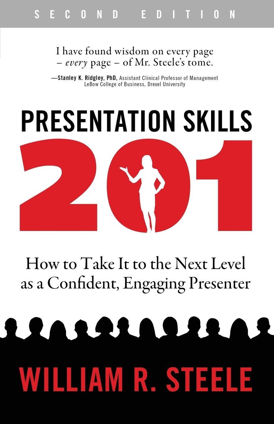 Cover: 9780997332629 | Presentation Skills 201 | William R. Steele | Taschenbuch | Paperback