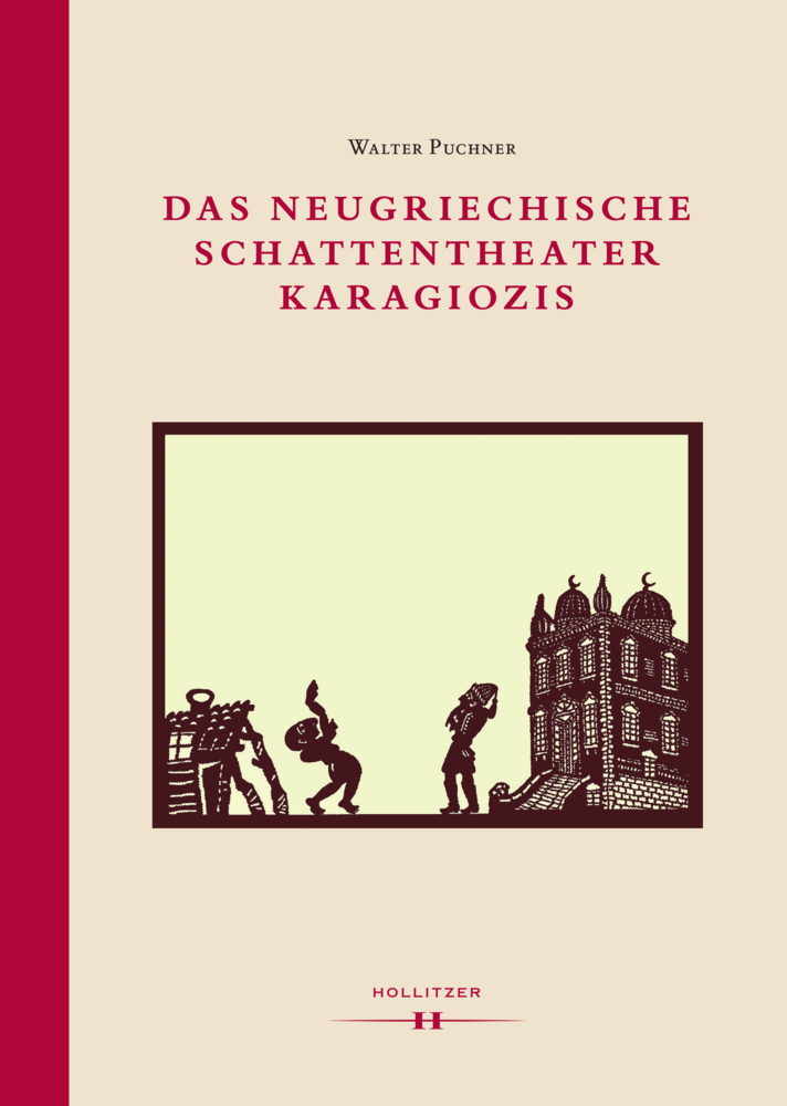 Cover: 9783990121528 | Das neugriechische Schattentheater Karagiozis | Walter Puchner | Buch