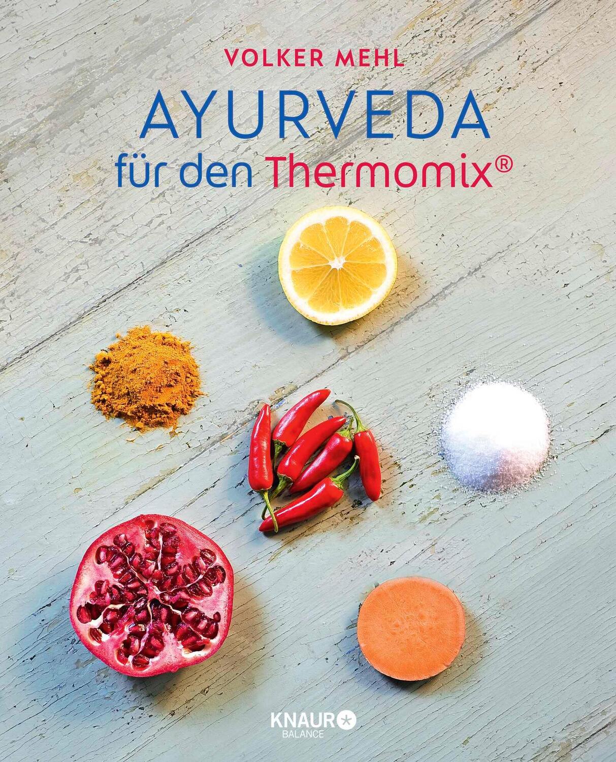 Cover: 9783426675298 | Ayurveda für den Thermomix® | Volker Mehl | Buch | 192 S. | Deutsch