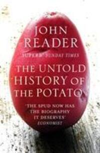 Cover: 9780099474791 | The Untold History of the Potato | John Reader | Taschenbuch | 2009