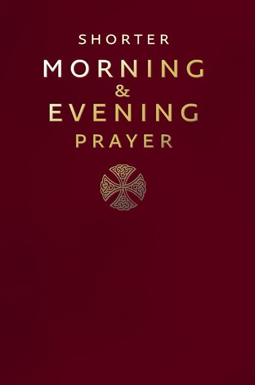 Cover: 9780007219872 | Shorter Morning and Evening Prayer | Buch | Englisch | 2006