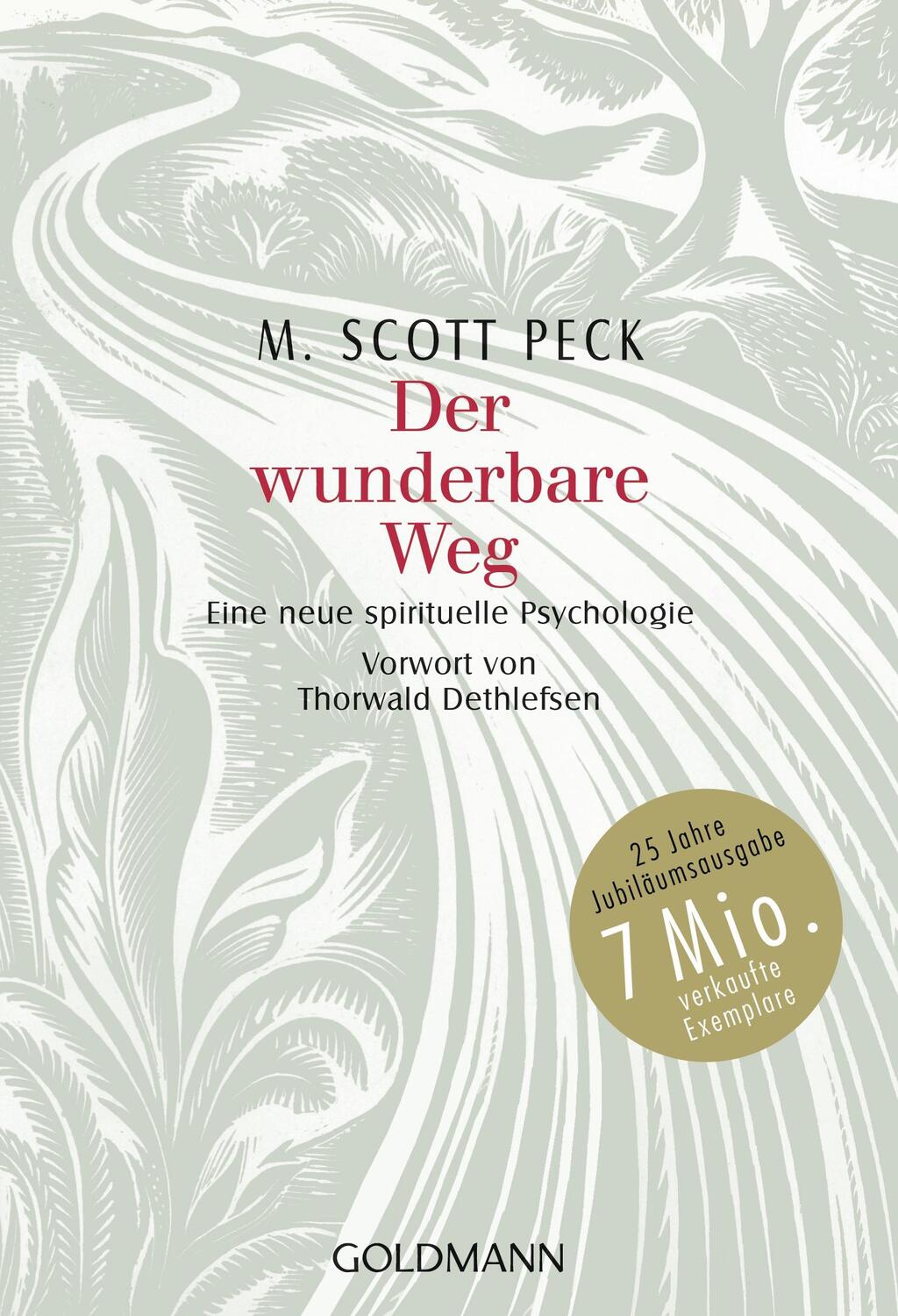 Cover: 9783442216666 | Der wunderbare Weg | Eine neue spirituelle Psychologie | M. Scott Peck