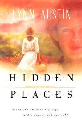 Cover: 9780764221972 | Hidden Places - A Novel | A Novel | Lynn Austin | Taschenbuch | 2001