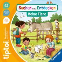 Cover: 9783473492909 | tiptoi® Suchen und Entdecken: Meine Tiere | Sandra Grimm | Buch | 2024