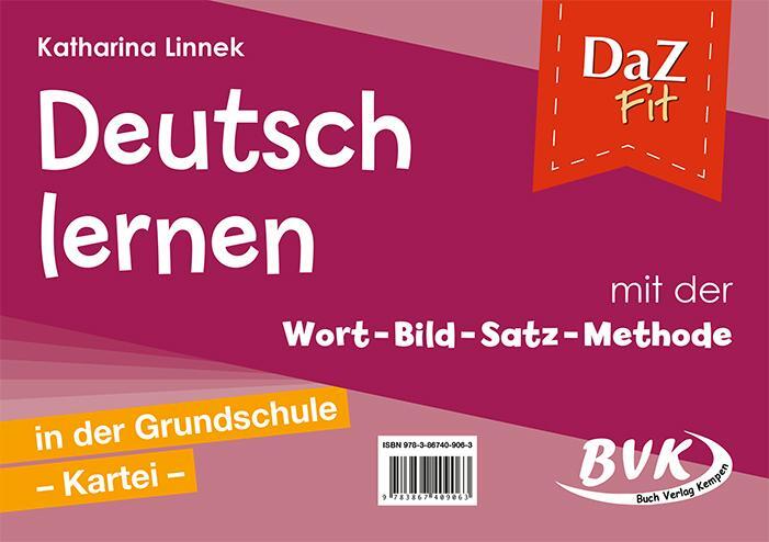 Cover: 9783867409063 | DaZ fit: Deutsch lernen mit der Wort-Bild-Satz-Methode in der...