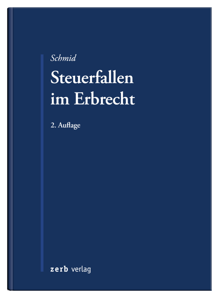 Cover: 9783956611193 | Steuerfallen im Erbrecht | Bernhard Schmid | Taschenbuch | 300 S.