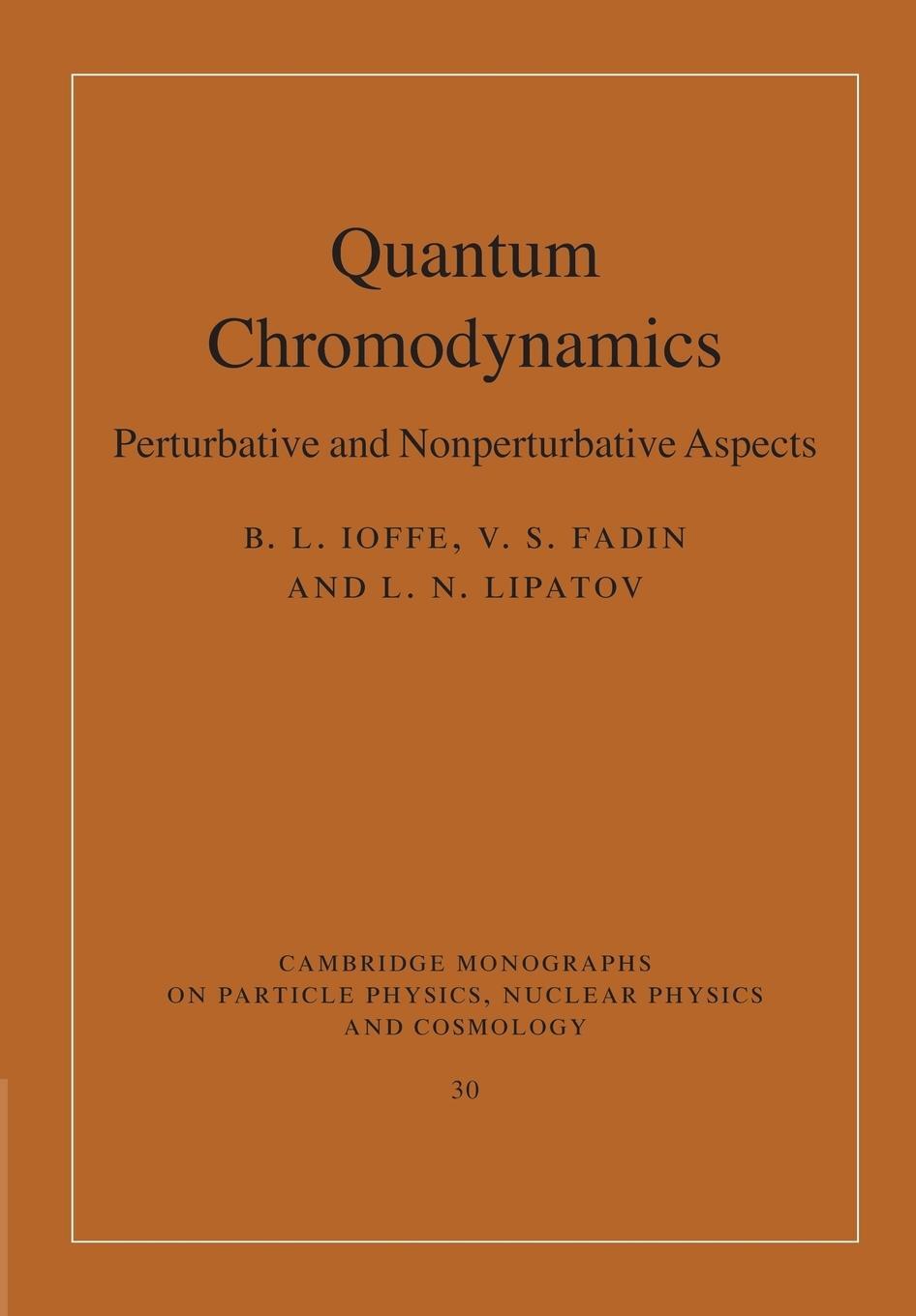 Cover: 9781107424753 | Quantum Chromodynamics | Perturbative and Nonperturbative Aspects