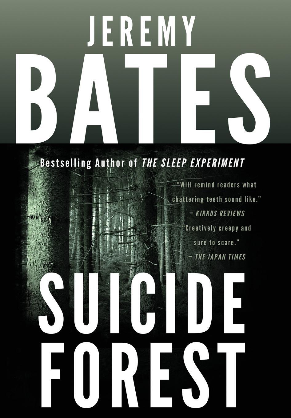 Cover: 9780993764684 | Suicide Forest | Jeremy Bates | Buch | World's Scariest Places | 2015