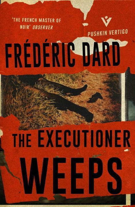 Cover: 9781782272564 | The Executioner Weeps | Frederic Dard | Taschenbuch | Englisch | 2017