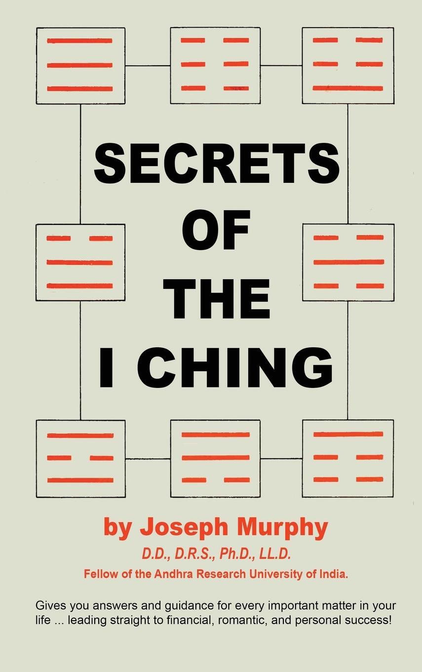 Cover: 9780137987023 | Secrets of the I Ching | Joseph Murphy | Buch | Englisch