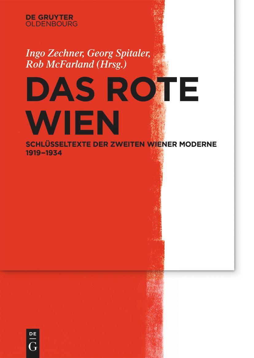 Cover: 9783110991901 | Das Rote Wien | Schlüsseltexte der Zweiten Wiener Moderne 1919-1934