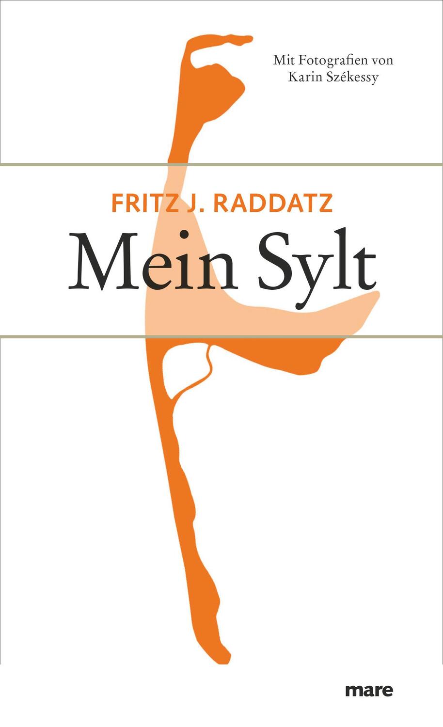 Cover: 9783936384260 | Mein Sylt | Fritz J. Raddatz | Buch | mare bibliothek | 156 S. | 2006