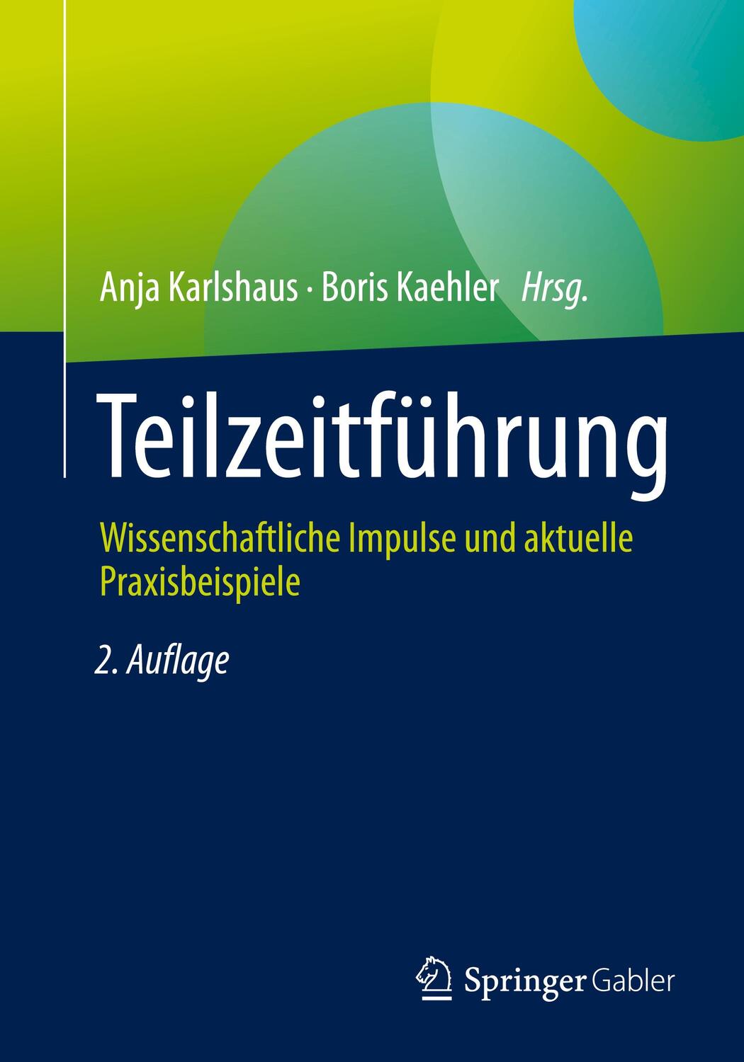 Cover: 9783658401252 | Teilzeitführung | Anja Karlshaus (u. a.) | Taschenbuch | Deutsch
