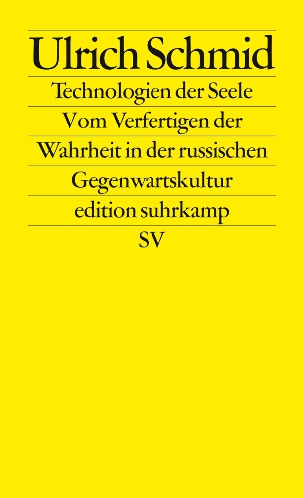 Cover: 9783518127025 | Technologien der Seele | Ulrich Schmid | Taschenbuch | 2015 | Suhrkamp