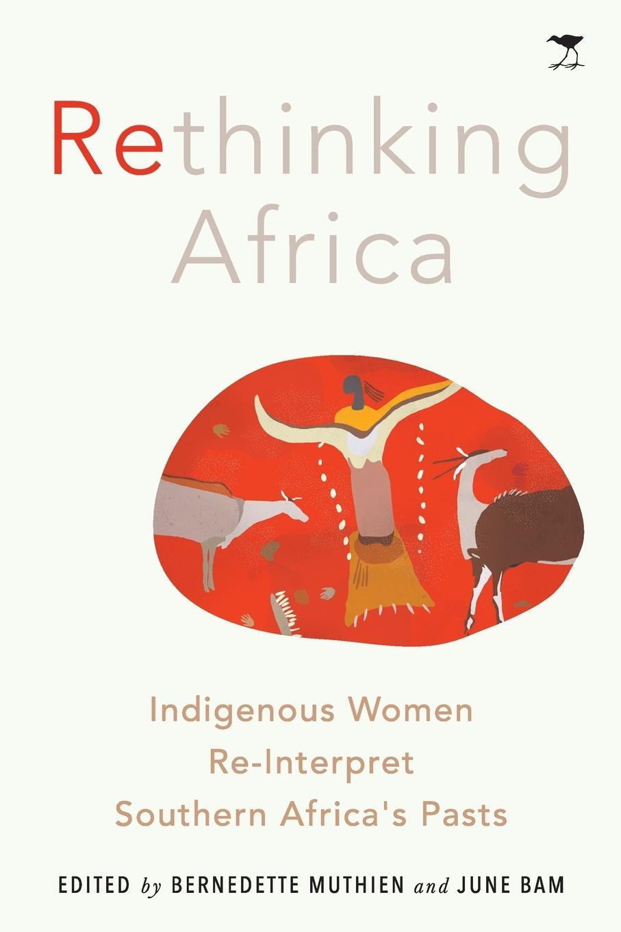 Cover: 9781928232940 | Rethinking Africa | Bernadette Muthien | Taschenbuch | Paperback