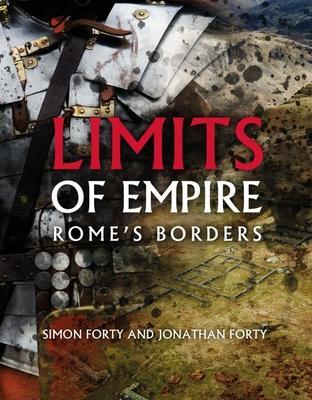 Cover: 9781636240763 | Limits of Empire | Rome'S Borders | Simon Forty (u. a.) | Buch | 2021