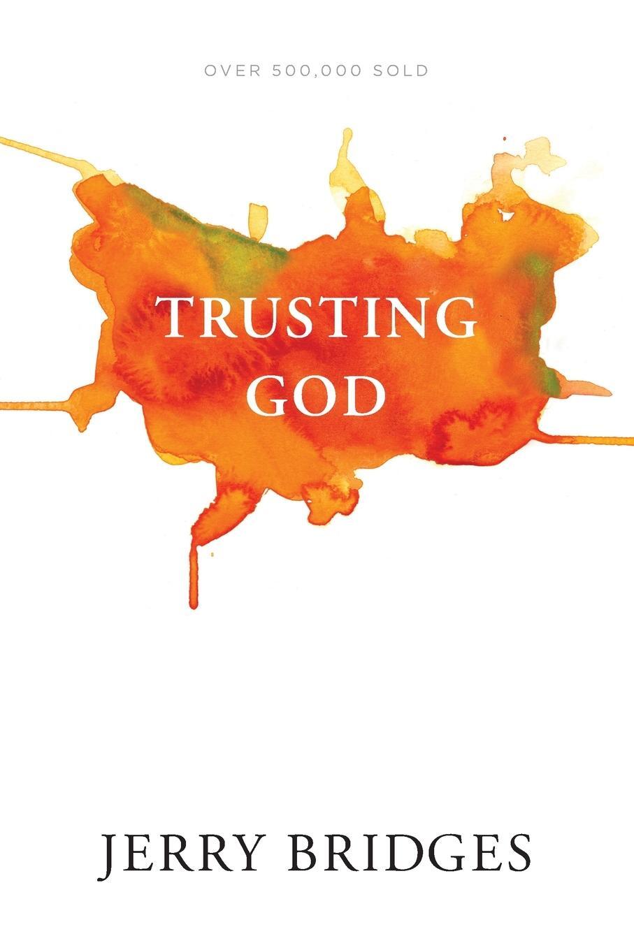 Cover: 9781631467929 | Trusting God | Jerry Bridges | Taschenbuch | Paperback | Englisch