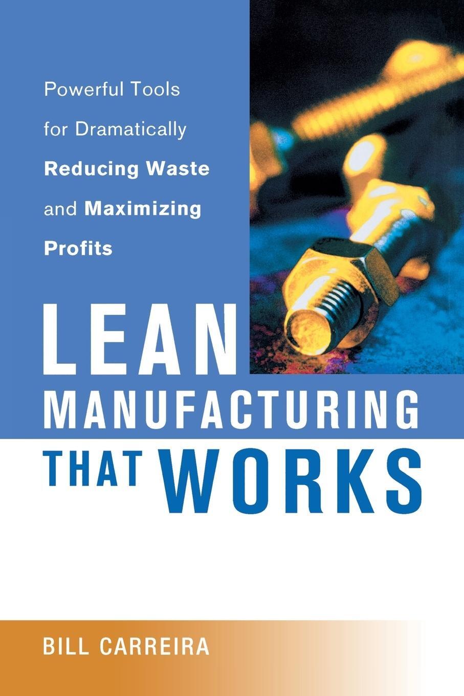 Cover: 9780814434277 | Lean Manufacturing That Works | Bill Carreira | Taschenbuch | Englisch