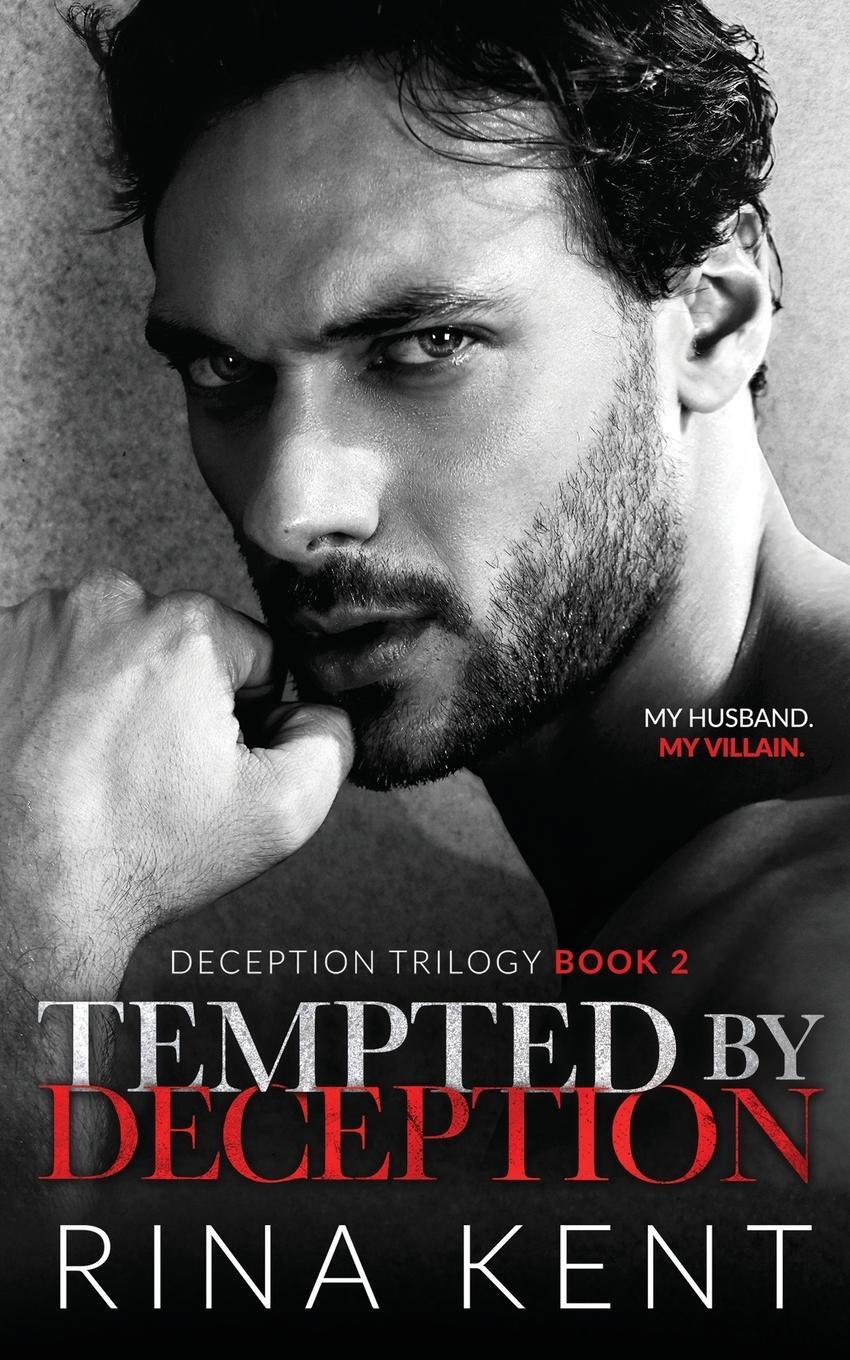 Cover: 9781685450373 | Tempted by Deception | A Dark Marriage Mafia Romance | Rina Kent