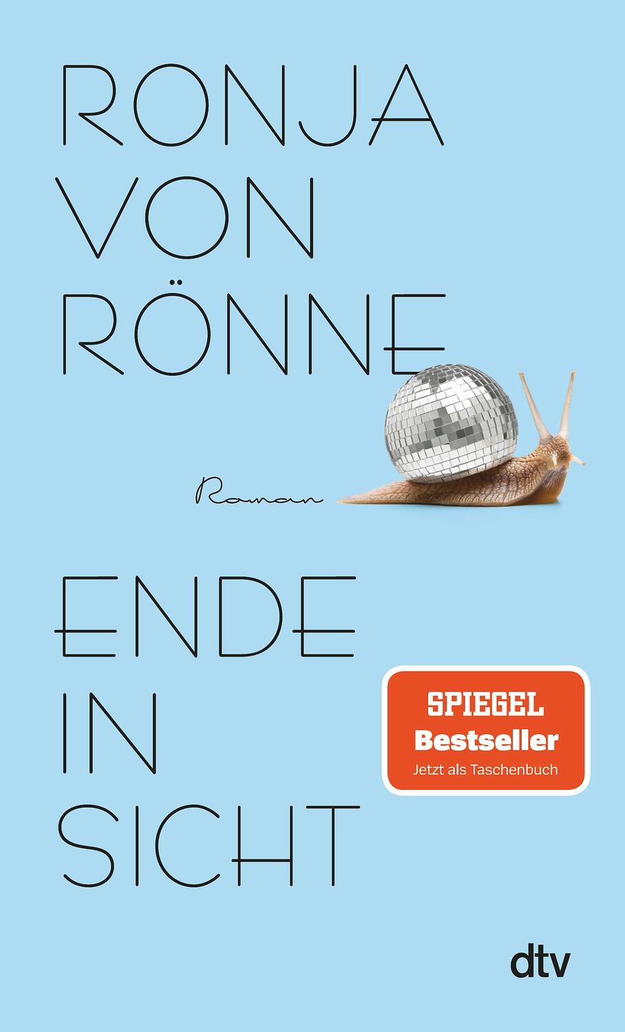 Cover: 9783423218627 | Ende in Sicht | Roman Der SPIEGEL-Bestseller jetzt im Taschenbuch