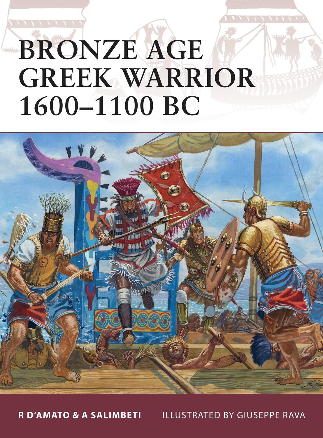 Cover: 9781849081955 | Bronze Age Greek Warrior 1600-1100 BC | Raffaele D'Amato (u. a.)