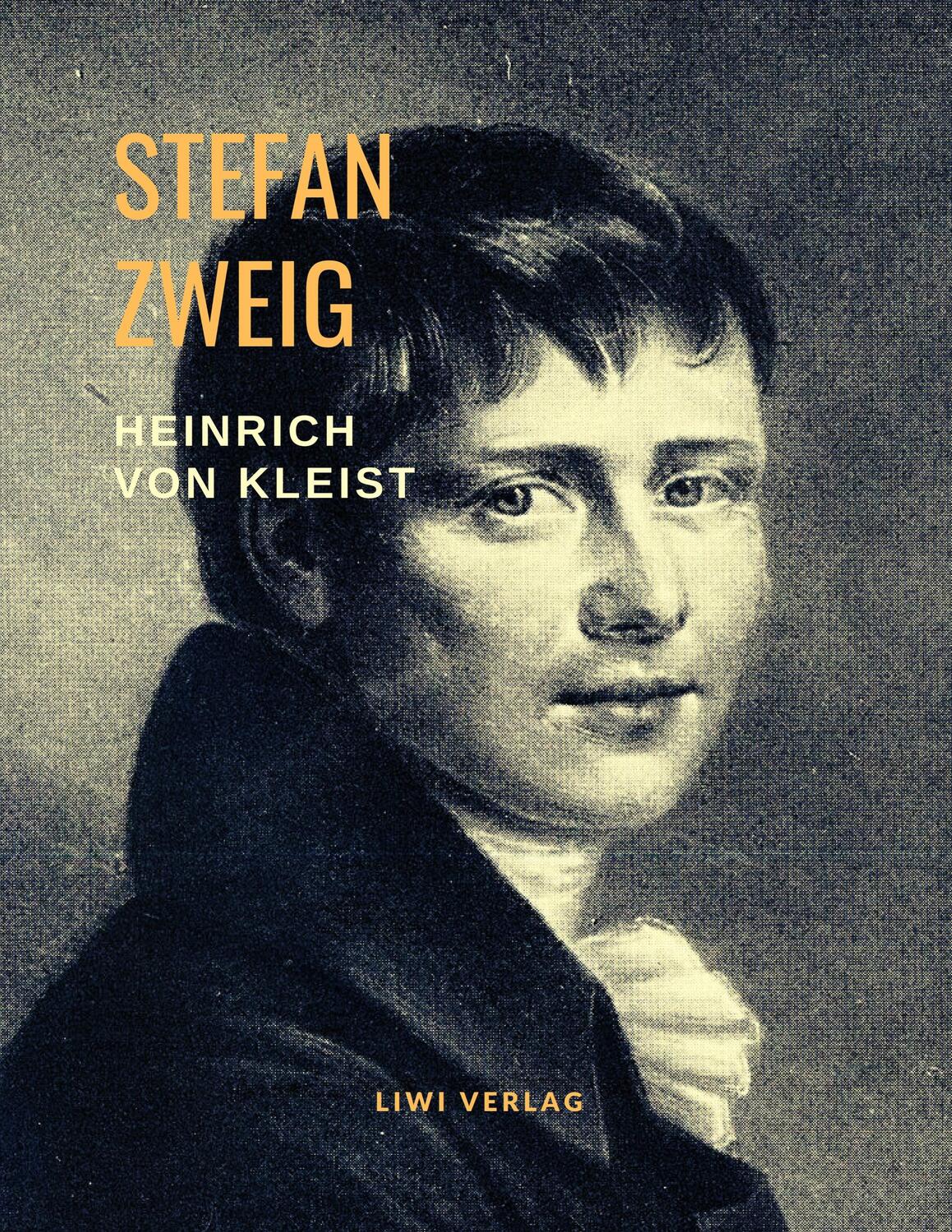 Cover: 9783965422360 | Heinrich von Kleist - Musik des Untergangs. Eine Biografie | Zweig