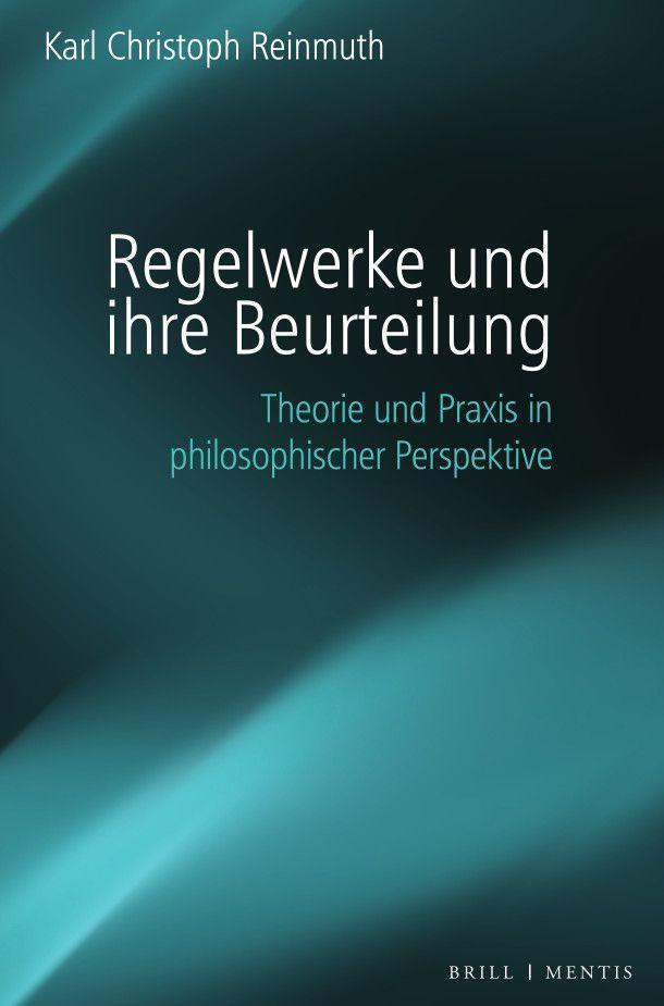Cover: 9783957432957 | Regelwerke und ihre Beurteilung | Karl Christoph Reinmuth | Buch | VI