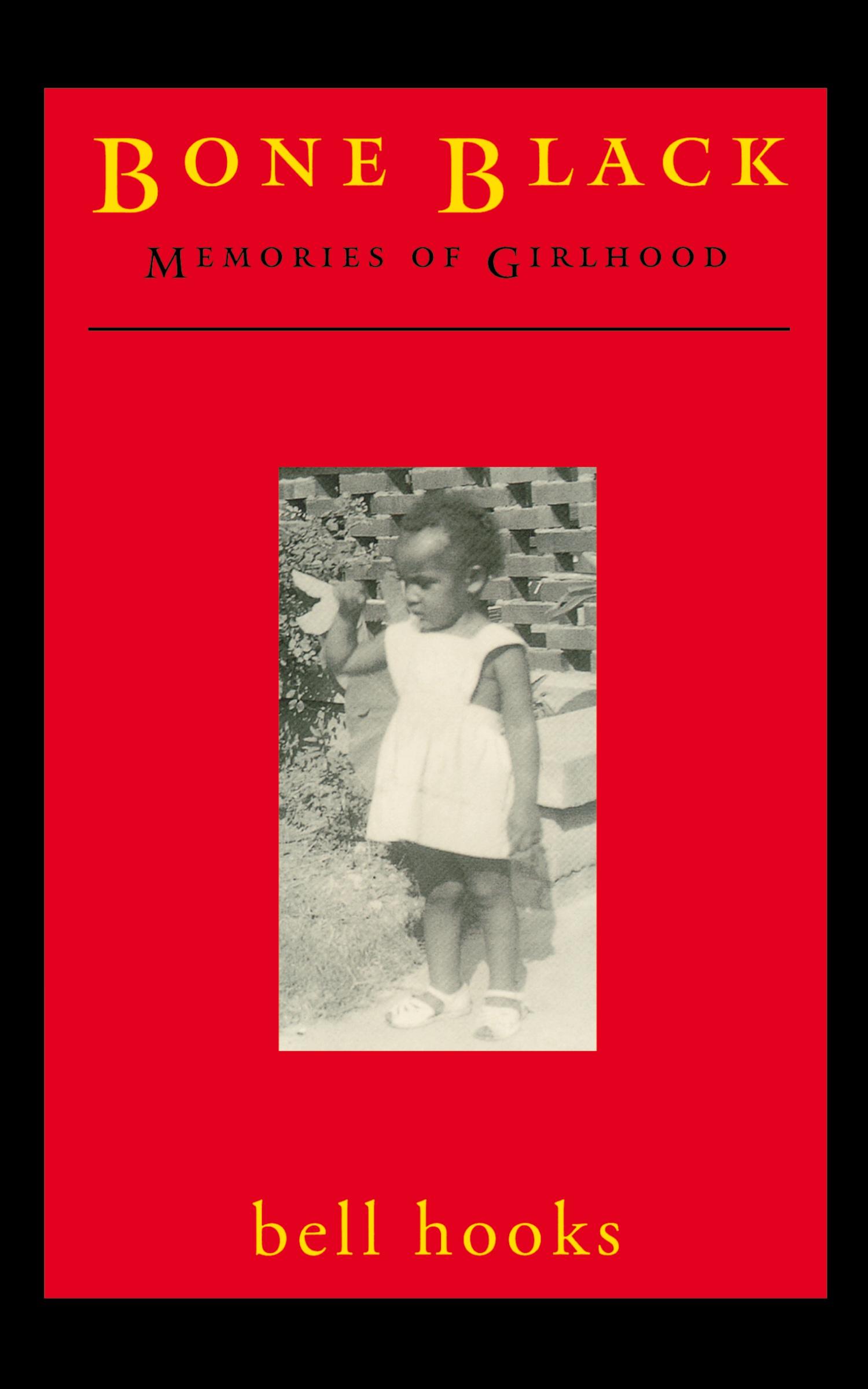 Cover: 9780805055122 | Bone Black | Memories of Girlhood | Bell Hooks | Taschenbuch | 2000