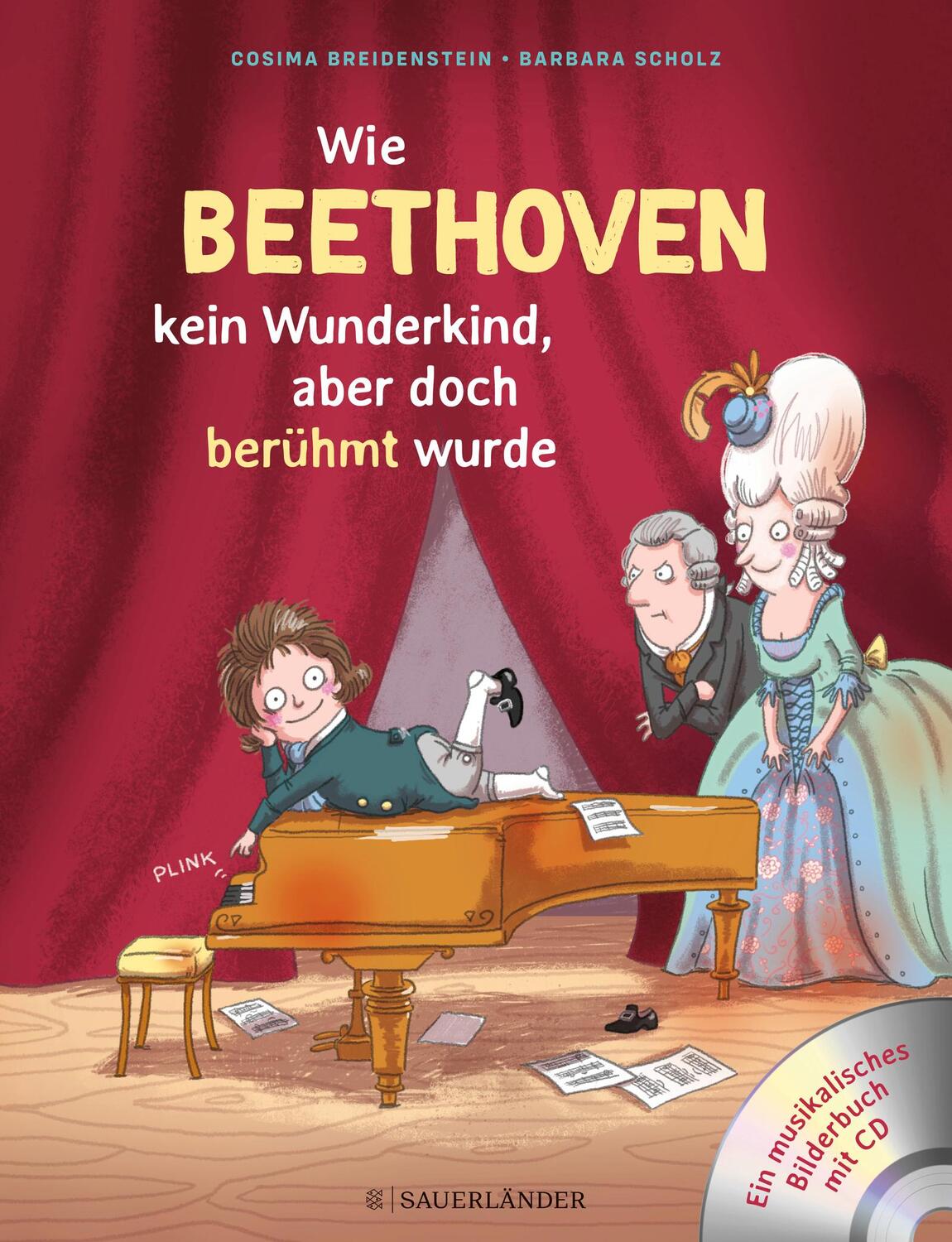 Cover: 9783737357630 | Abenteuer Klassik Wie Beethoven kein Wunderkind, aber doch berühmt...