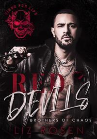 Cover: 9783985956982 | Red Devils | Brothers of chaos (Biker-MC Romance) | Liz Rosen | Buch